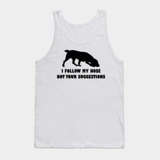 BOYKIN SPANIEL IFOLLOW MY NOSE NOT YOUR SUGGESTIONS Tank Top